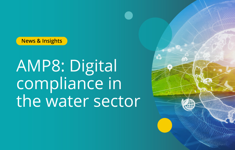 AMP8: Digital compliance in the water sector