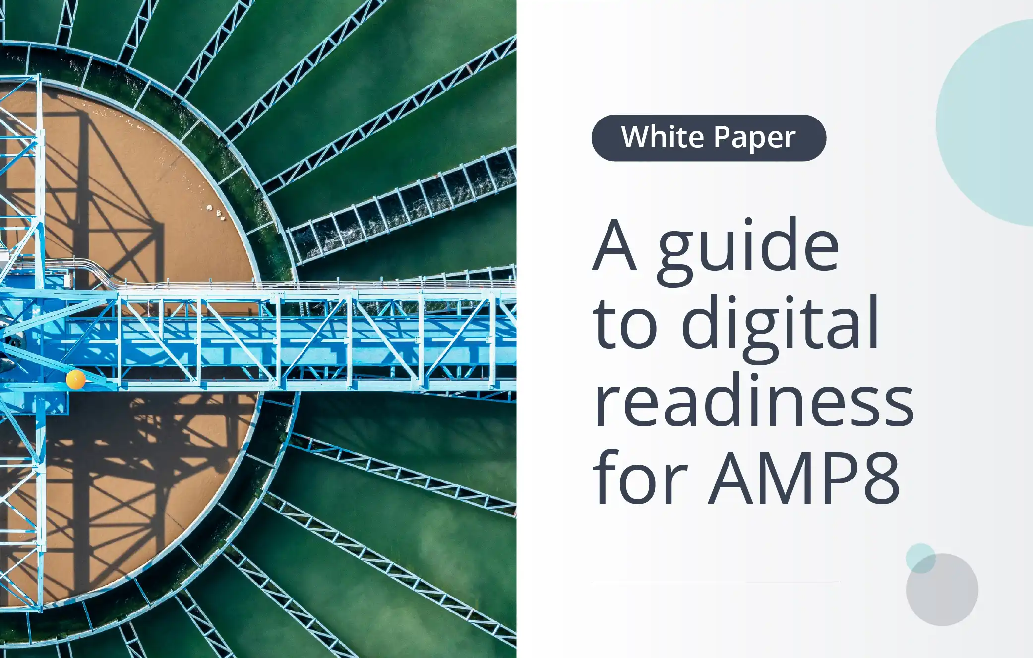 White Paper: A guide to digital readiness for AMP8